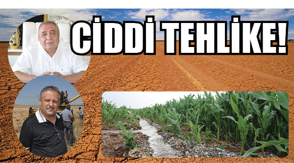 CİDDİ TEHLİKE!