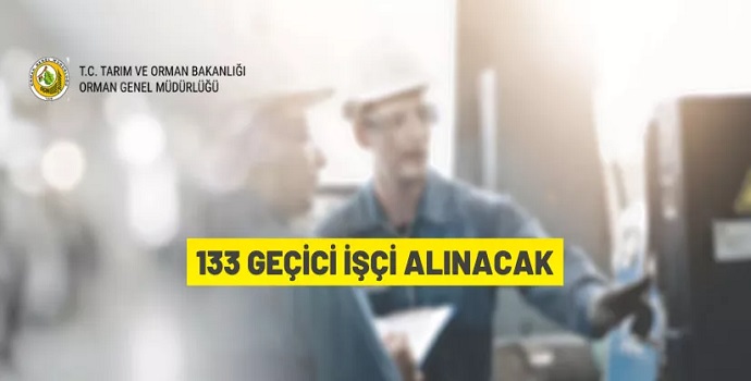 131 GEÇİCİ İŞÇİ ALINACAK