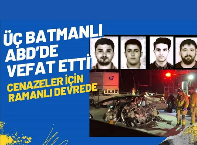 3 BATMANLI ABD'DE VEFAT ETTİ 