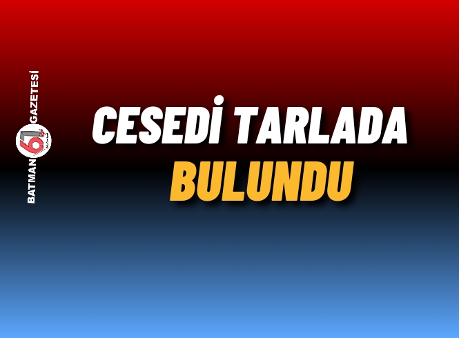 56 yaşındaki erkeğin cesedi bulundu 