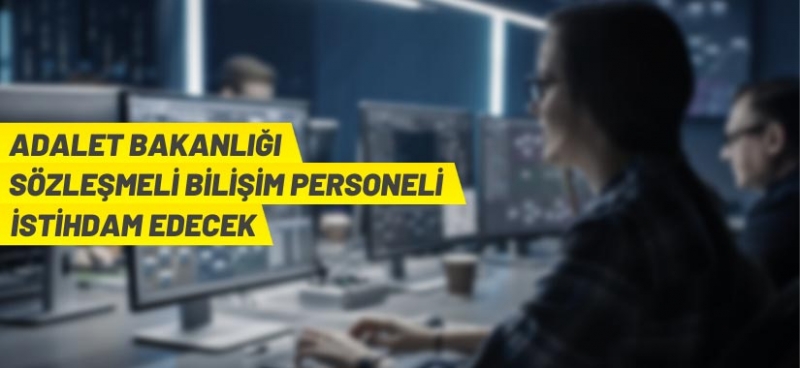 ADALET BAKANLIĞI PERSONEL ALACAK