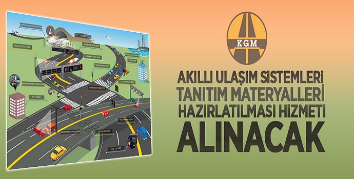 AKILLI ULAŞIM SİSTEMLERİ TANITIM MATERYALLERİ ALINACAK