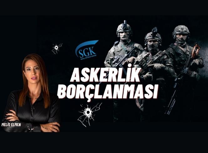 Askerlik borçlanması nasıl yapılır?