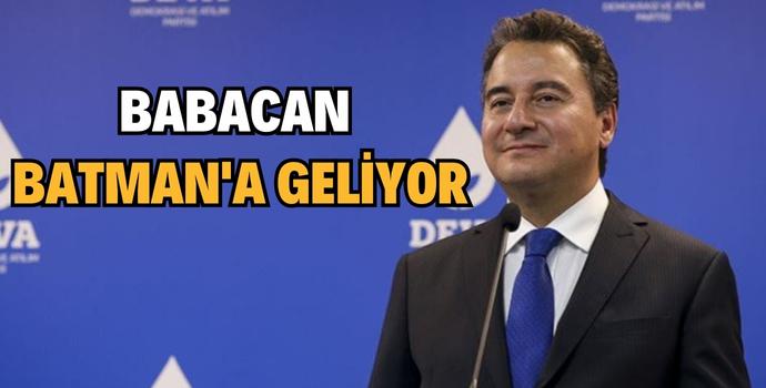 BABACAN BATMAN'A GELİYOR