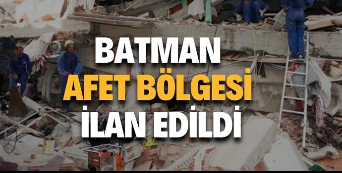 BATMAN 'AFET' KAPSAMINDA