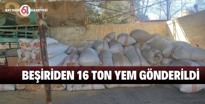 BEŞİRİDEN K.MARAŞ GÖKSUN'A 16 TON YEM GÖNDERİLDİ.