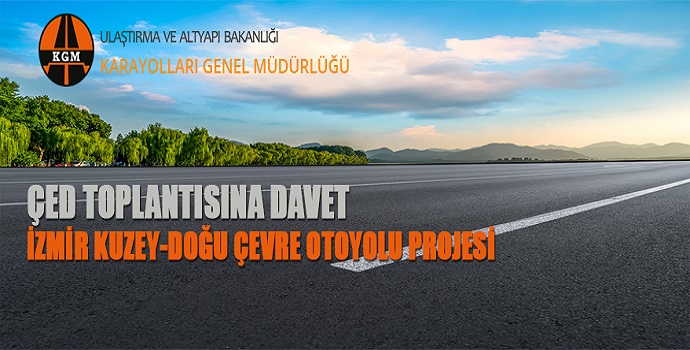 ÇEVRE OTOYOLU İÇİN ‘ÇED’ ÇAĞRISI