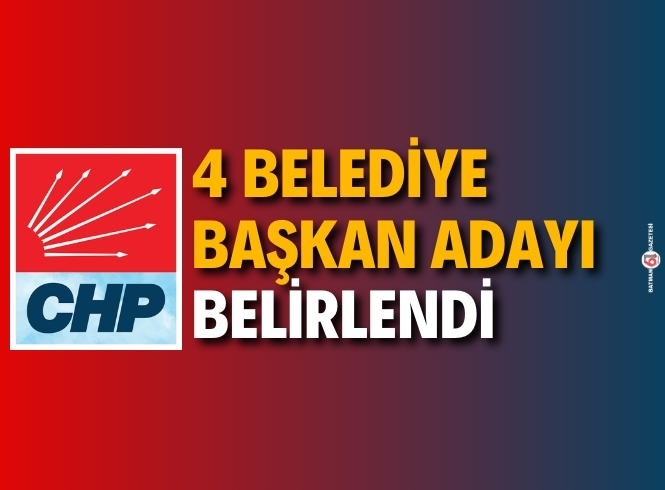 CHP ADAYLARINI AÇIKLADI 