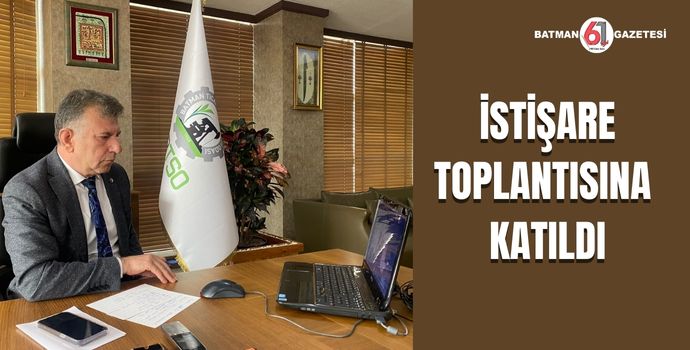 DEMİR, İSTİŞARE TOPLANTISINA KATILDI