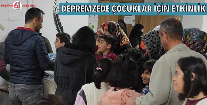 DEPREMZEDE ÇOCUKLAR İÇİN ETKİNLİK