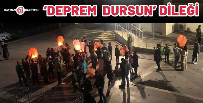 DİLEK FENERLERİNİ ‘DEPREM DURSUN’ DİYE BIRAKTILAR