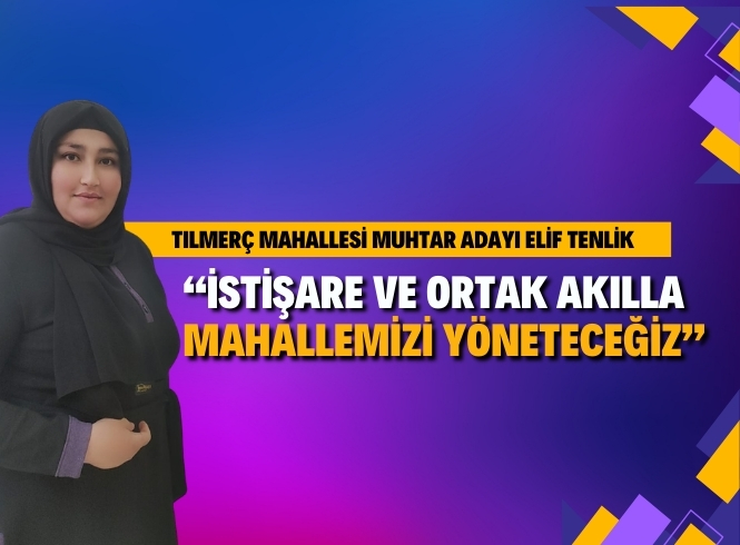 ELİF TENLİK: GEÇMİŞİMİZ GÜNÜMÜZÜN IŞIĞIDIR