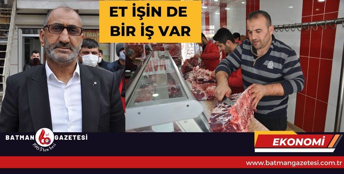 ET İŞİNDE BİR İŞ VAR!