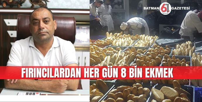 FIRINCILARDAN HER GÜN 8 BİN EKMEK