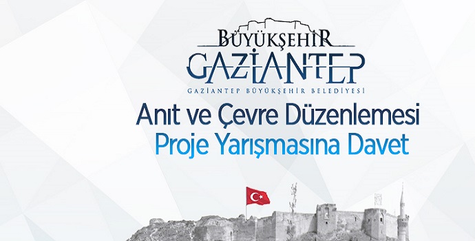 GAZİANTEP’TE ANIT YAPILACAK