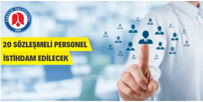 HAKKARİ ÜNİVERSİTESİ SÖZLEŞMELİ PERSONEL ALACAK