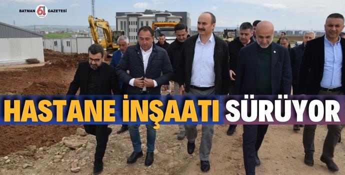 HASTANE İNŞAATI SÜRÜYOR