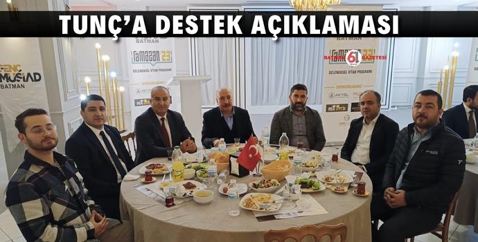 İŞADAMLARINDAN TUNÇ’A DESTEK