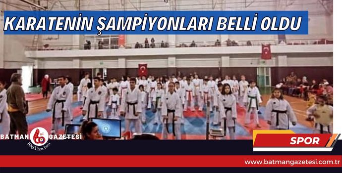 KARATENİN ŞAMPİYONLARI BELLİ OLDU