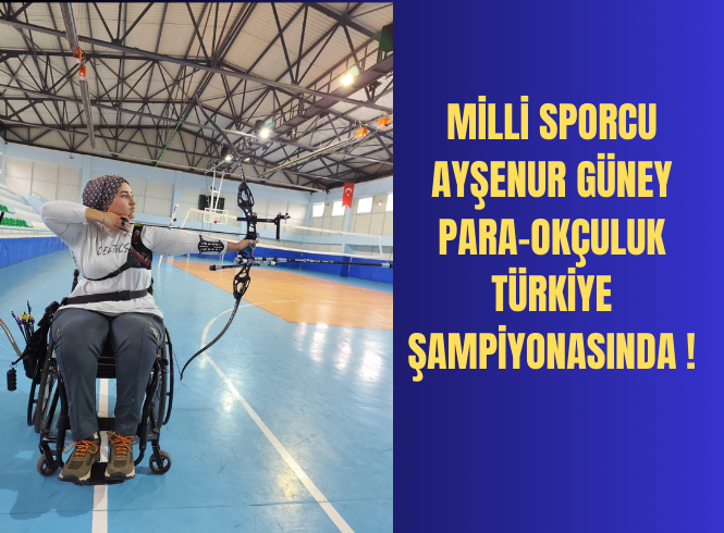 MİLLİ SPORCU TÜRKİYE ŞAMPİYONASINDA 