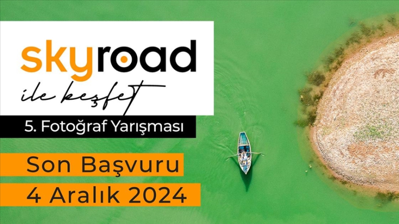 SKYROAD İLE KEŞFET 5. FOTOĞRAF YARIŞMASI BAŞVURULARI BAŞLADI