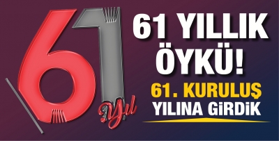 61 YILLIK ÖYKÜ!