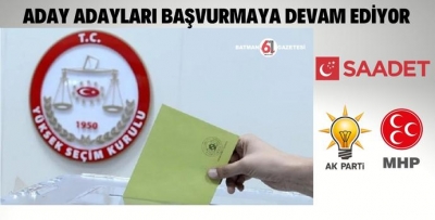 ADAY ADAYLARI BAŞVURMAYA DEVAM EDİYOR