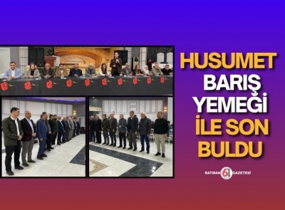 Aileler arasında barış sağlandı