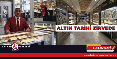 ALTIN TARİHİ ZİRVEDE