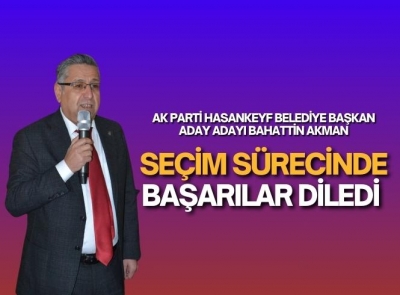 Bahattin Akman:Herkese eşit mesafede olacağım