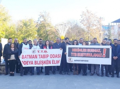 Batman Tabip Odası: Baskılara son verilsin!