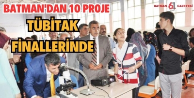 BATMAN'DAN 10 PROJE TÜBİTAK FİNALLERİNDE