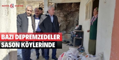 BAZI DEPREMZEDELER SASON KÖYLERİNDE