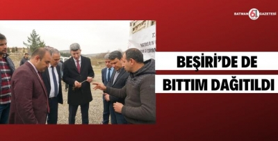 BEŞİRİ’DE DE BITTIM DAĞITILDI