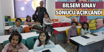 BİLSEM SINAV SONUCU AÇIKLANDI