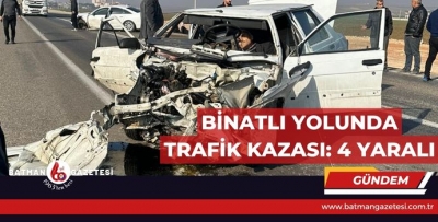 BİNATLI YOLUNDA TRAFİK KAZASI:4 YARALI