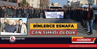 BİNLERCE ESNAFA CAN SİMİDİ OLDUK