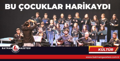 BU ÇOCUKLAR HARİKAYDI