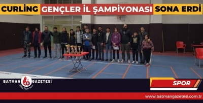 CURLİNG GENÇLER İL ŞAMPİYONASI SONA ERDİ