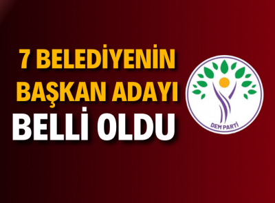 DEM PARTİ ADAYLARINI AÇIKLADI