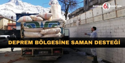 DEPREM BÖLGESİNE SAMAN DESTEĞİ