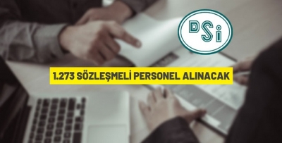 DSİ’YE 1.273 KİŞİ ALINACAK