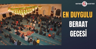 EN DUYGULU BERAAT GECESİ