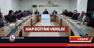 HAP EĞİTİMİ VERİLDİ