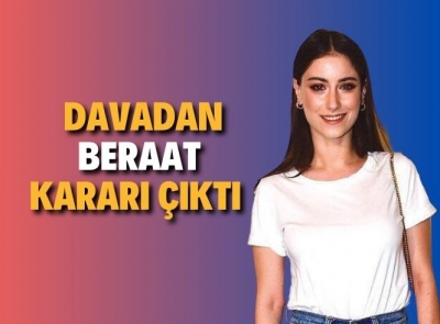 Hazal Kaya’ya  Beraat!