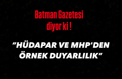 Batman Gazetesi Diyorki: