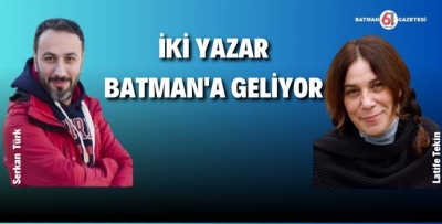 İKİ YAZAR, SÖYLEŞİ ETKİNLİĞİNE KATILACAK