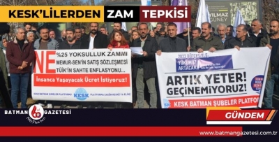 KESK’LİLERDEN ZAM TEPKİSİ