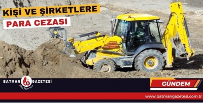 KİŞİ VE ŞİRKETLERE PARA CEZASI