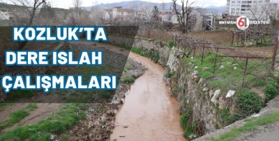 KOZLUK’TA DERE ISLAH ÇALIŞMALARI